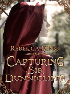 cover image of Capturing Sir Dunnicliffe